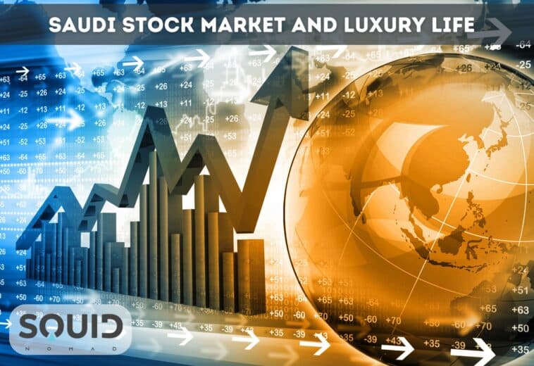 Saudi Stock Market And Luxury Life 